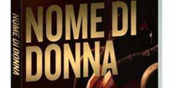 Immagine decorativa per il contenuto GIORDANA MARCO TULLIO "Nome di donna"