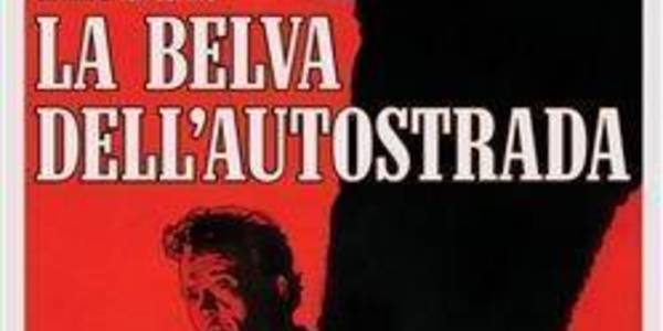 Immagine decorativa per il contenuto LUPINO IDA "Belva dell'autostrada (La)"