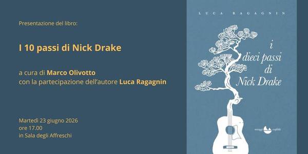 Immagine decorativa per il contenuto I dieci passi di Nick Drake
