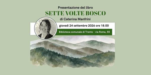 Immagine decorativa per il contenuto Sette volte bosco