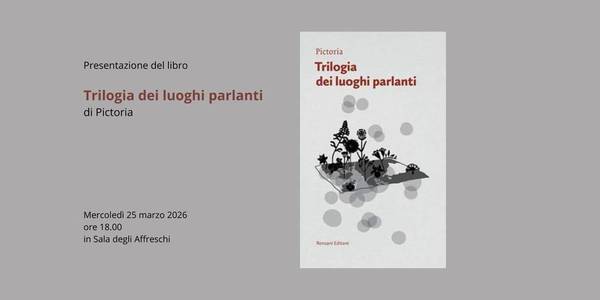 Immagine decorativa per il contenuto Trilogia dei luoghi parlanti